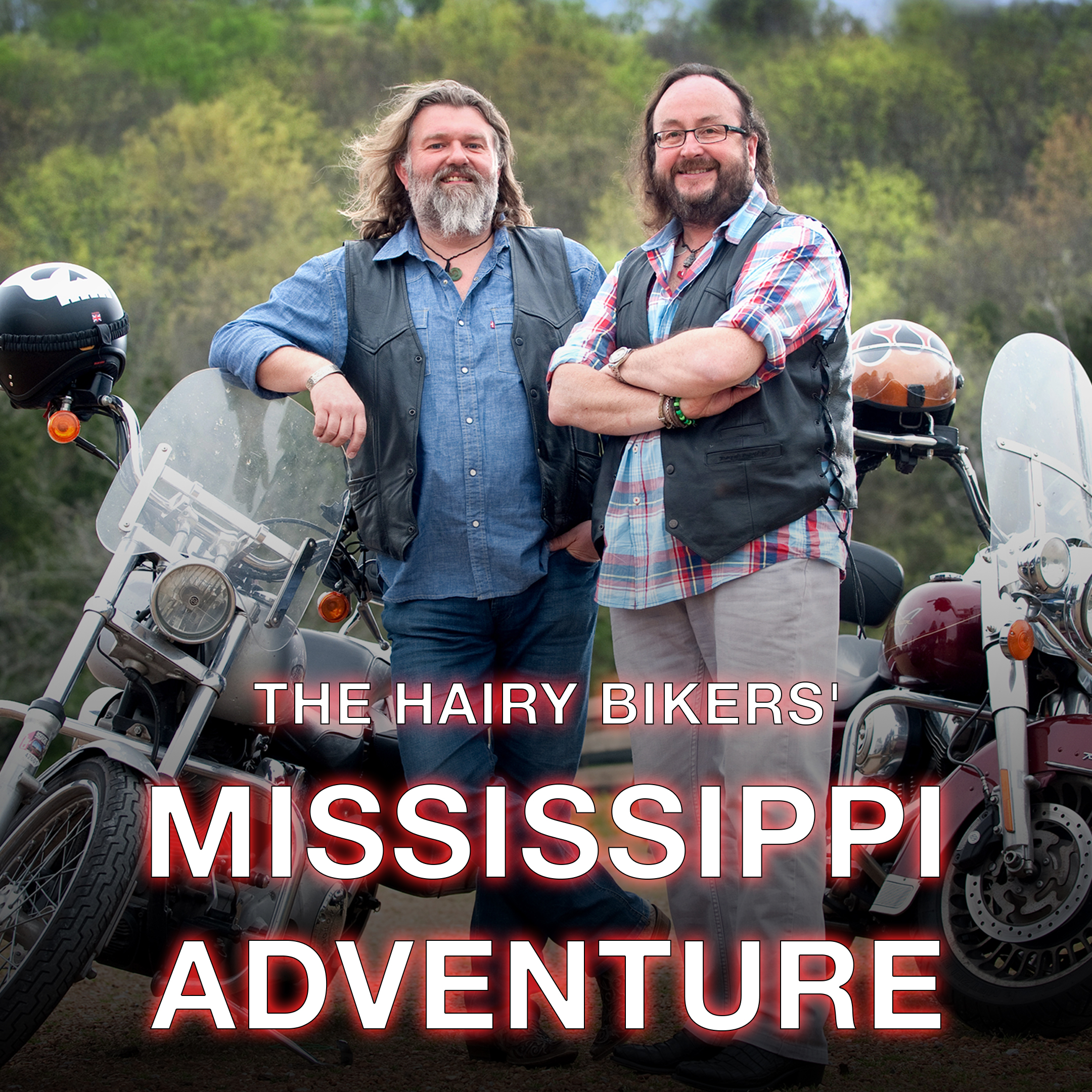 The Hairy Bikers' Mississippi Adventure