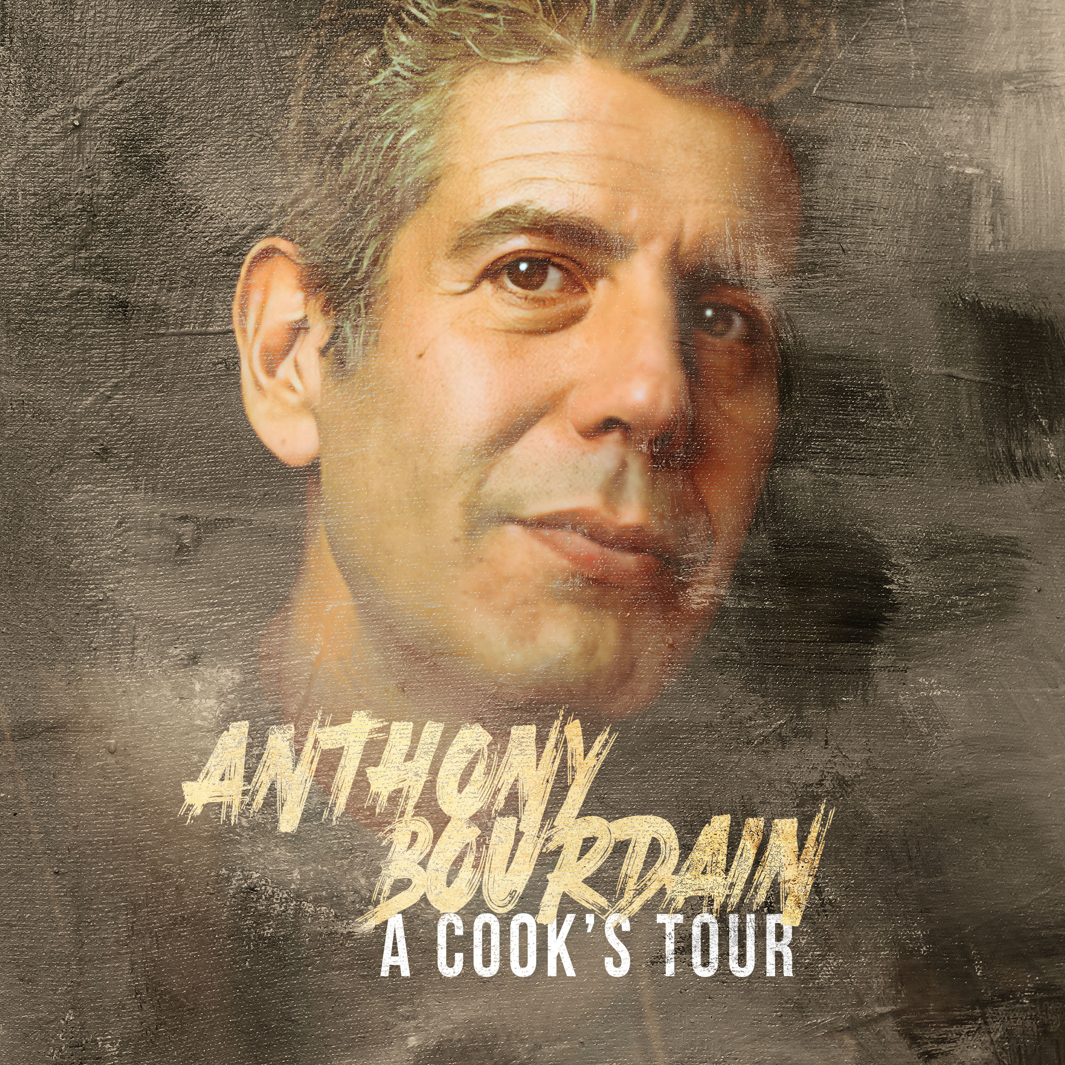 Anthony Bourdain: A Cook's Tour
