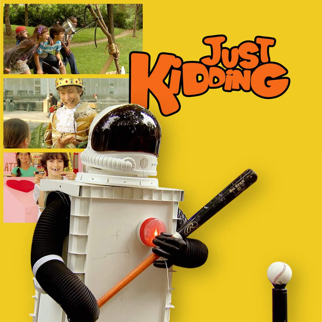 Just Kidding