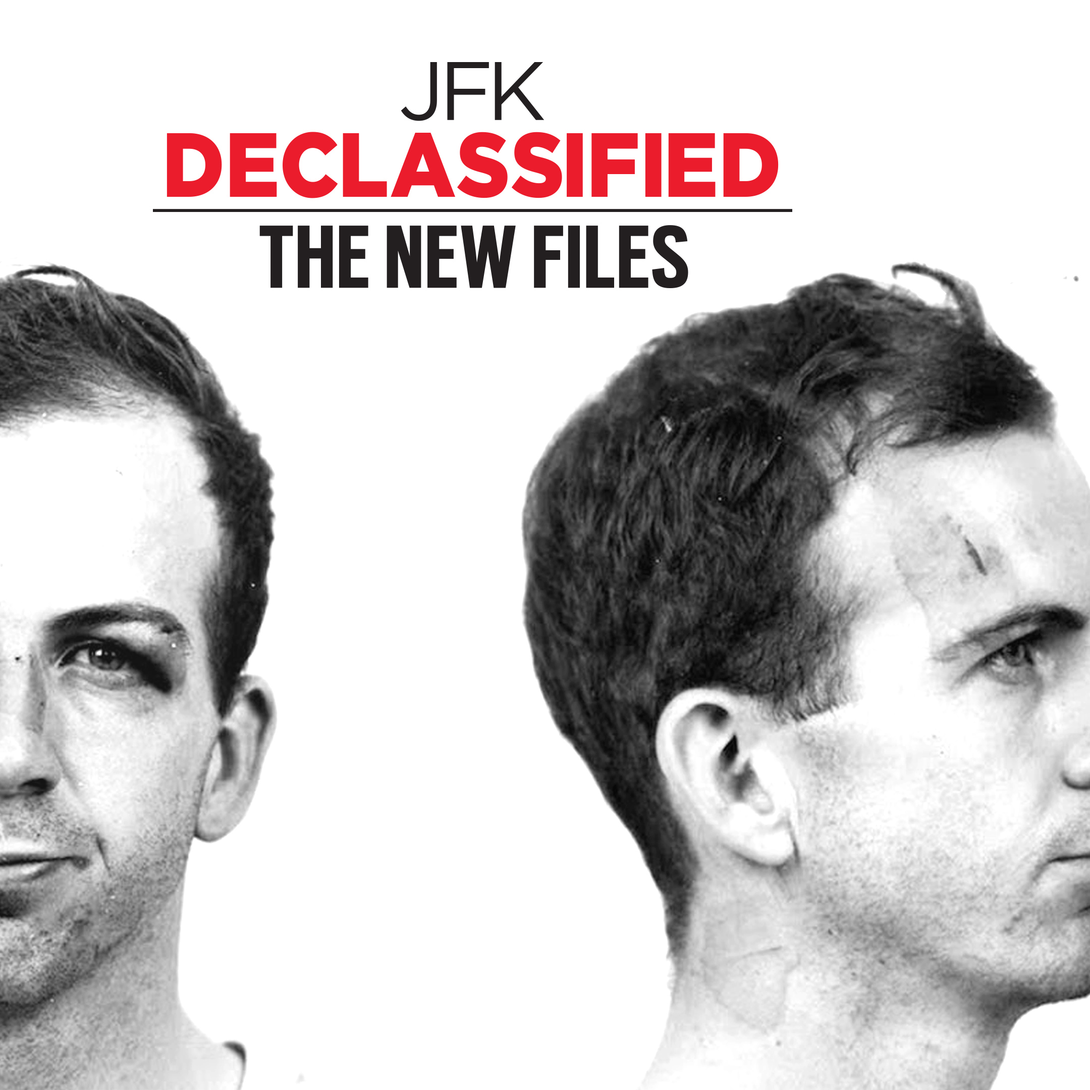 JFK Declassified: The New Files