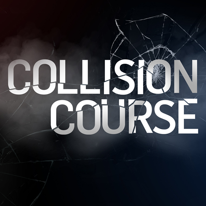 Collision Course