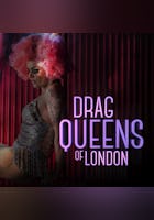 Drag Queens Of London