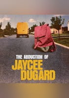 The Abduction of Jaycee Dugard