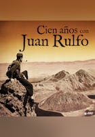 Cien años con Juan Rulfo