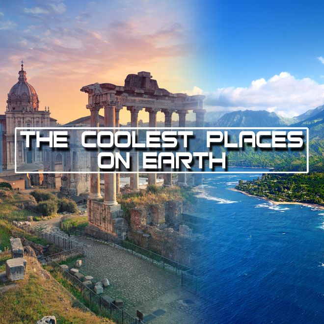 Coolest Places on Earth