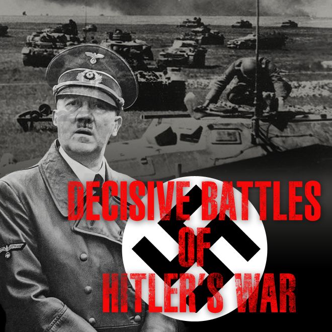 Decisive Battles of Hitler's War