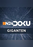 N24 Doku - Giganten
