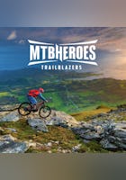 MTB Heroes: Trailblazers