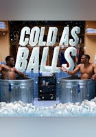 Cold As Balls (LOL)