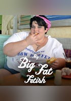My Big Fat Fetish