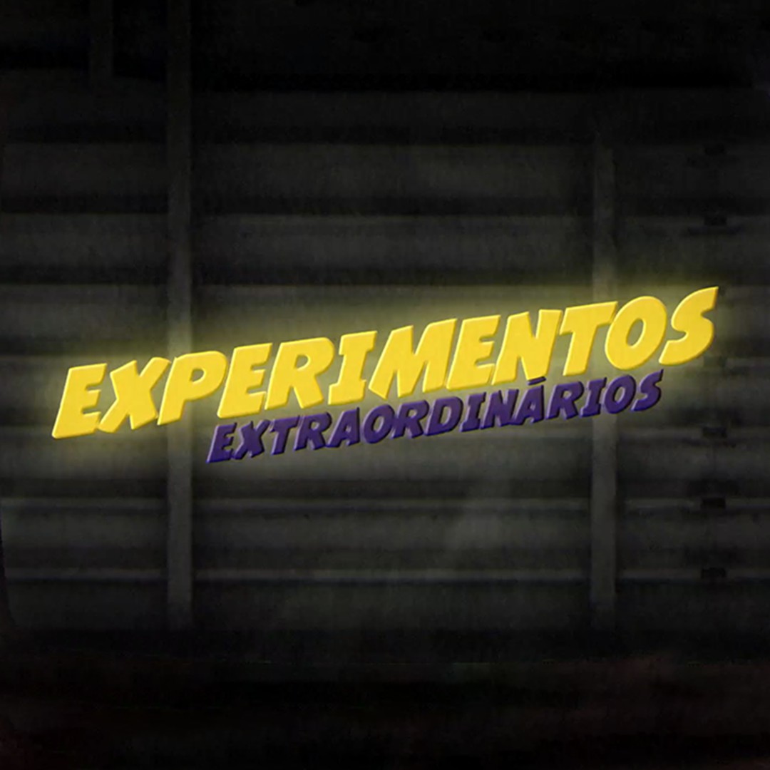 Experimentos Extraordinários