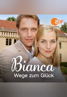 Bianca - Wege zum Glück