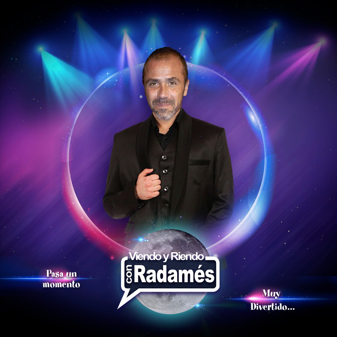 Viendo y Riendo con Radamés de Jesús