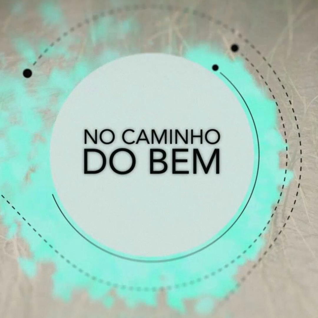No Caminho do Bem