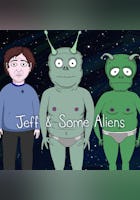 Jeff & Some Aliens