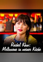 Rachel Khoo: Melbourne in meiner Küche