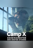 Camp X - Geheimagenten der ersten Stunde