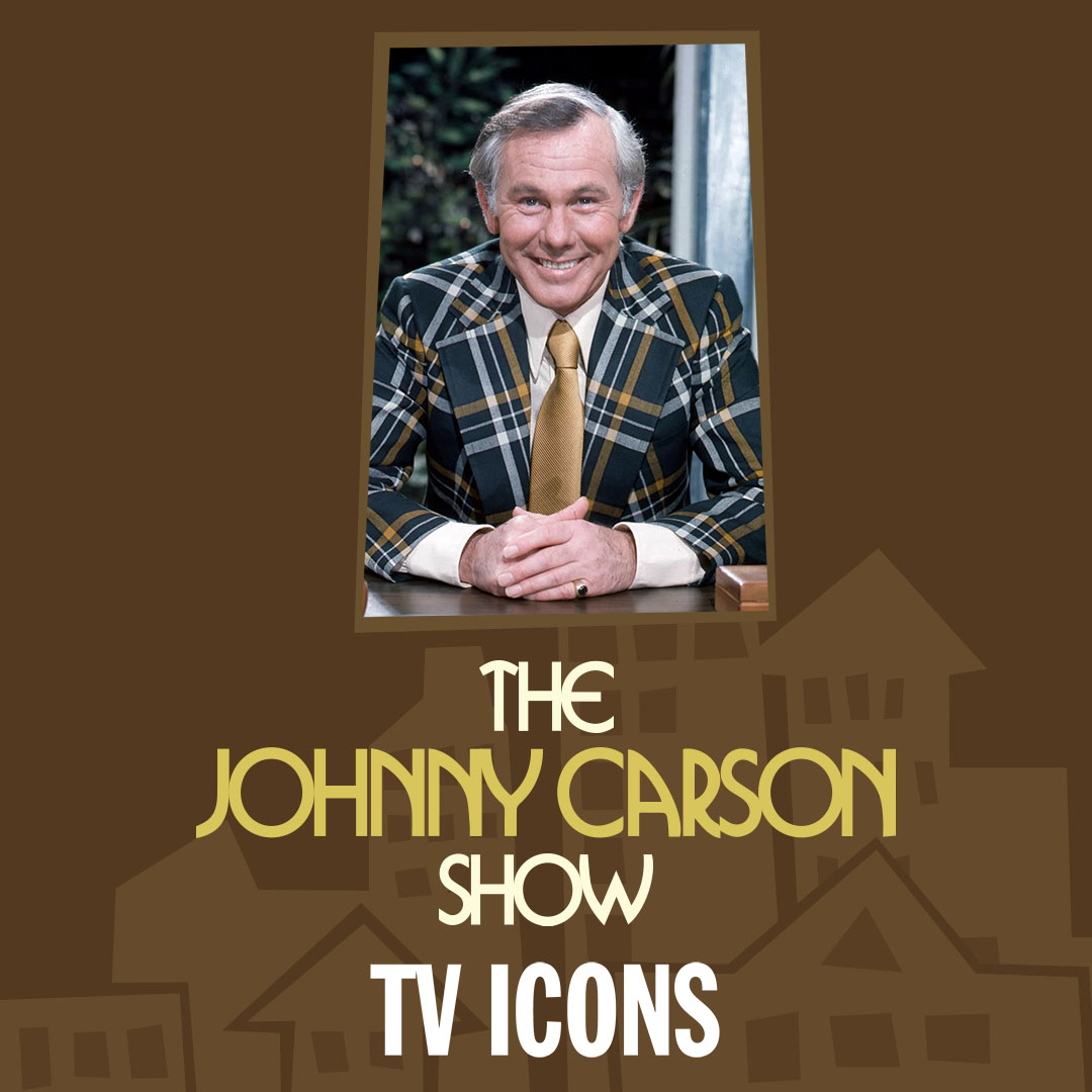 The Johnny Carson Show: TV Icons