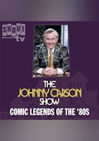 The Johnny Carson Show: Comic Legends Of The '80s