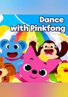 Dance with Pinkfong