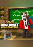 Cow's Minecraft School Adventures