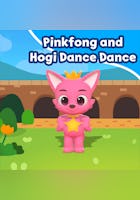 Pinkfong and Hogi Dance Dance