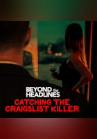 Beyond the Headlines: Catching the Craigslist Killer