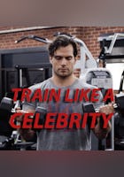 Train Like A Celebrity