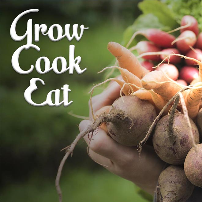 Grow, Cook, Eat