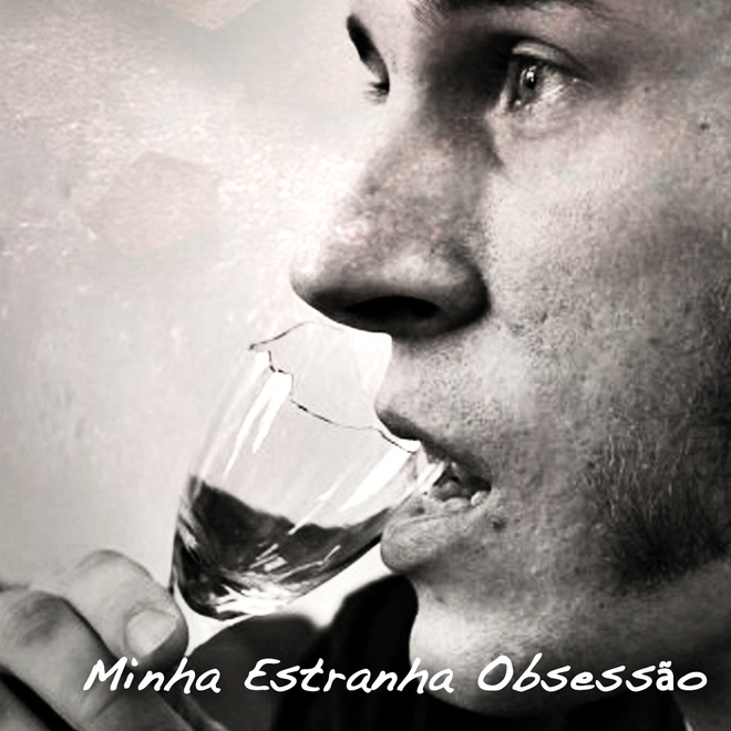 Minha Estranha Obsessão
