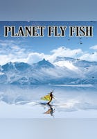 Planet Fly Fish