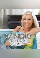 Candice Tells All