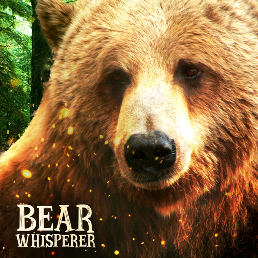 Bear Whisperer