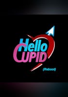 Hello Cupid [Reboot]