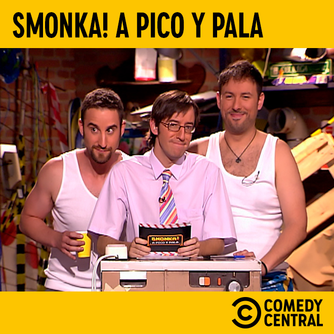 Smonka! A pico y pala