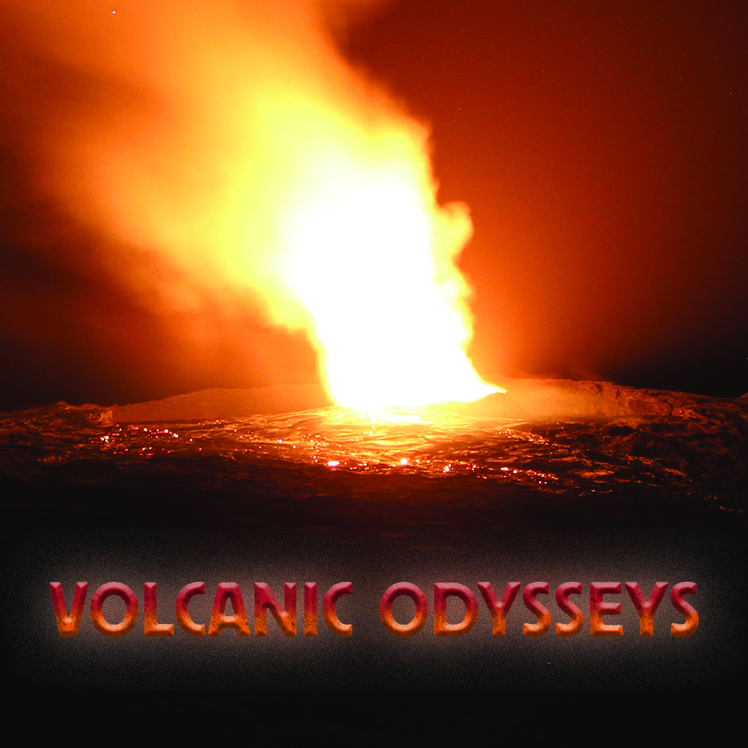 Volcanic Odysseys