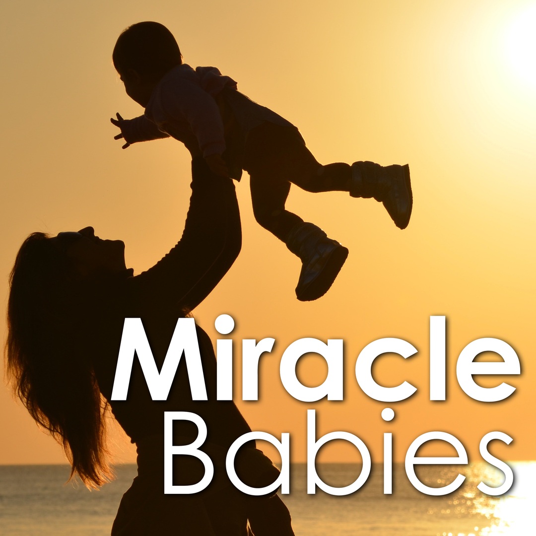 Miracle Babies