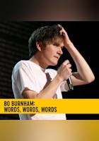 Bo Burnham: Words, Words, Words