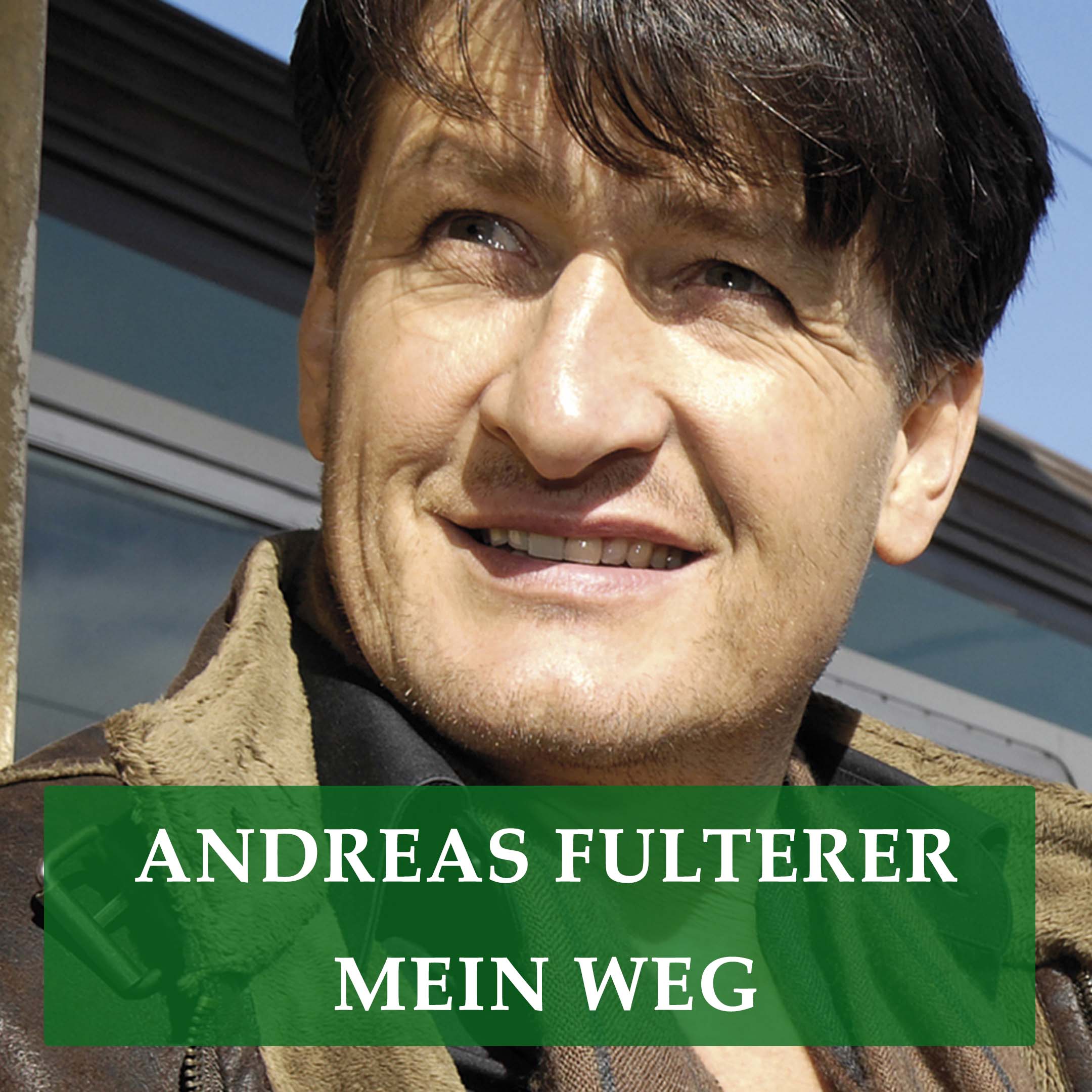 Andreas Fulterer - Mein Weg