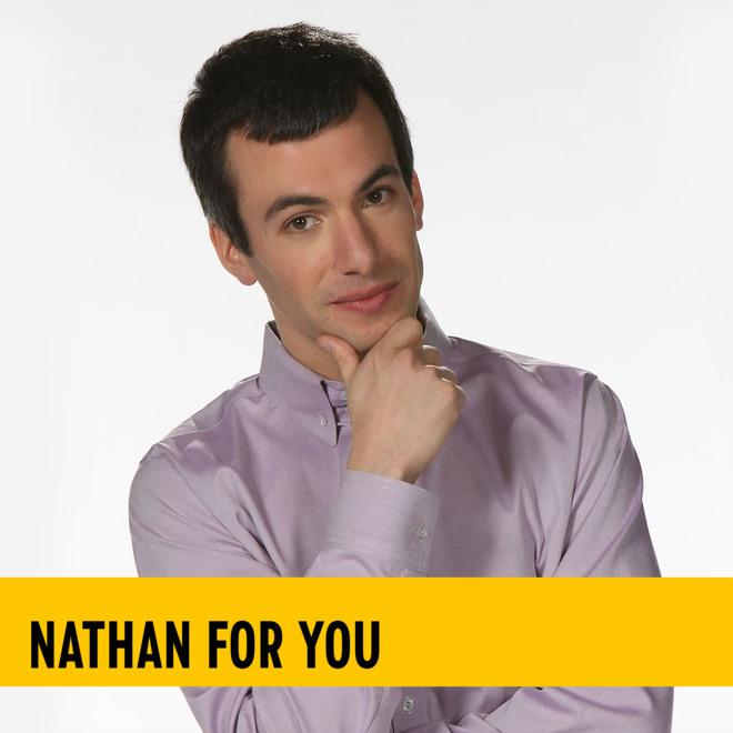 Nathan For You
