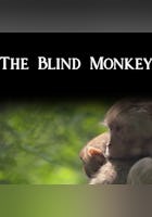 The Blind Monkey