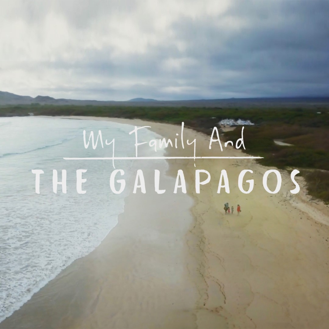 My Family and The Galapagos