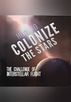 How to Colonize the Stars