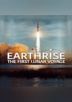 Earthrise: The First Lunar Voyage