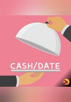Cash/Date