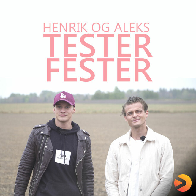 Henrik og Aleks tester fester