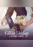 Katrina Weddings: A Second Chance