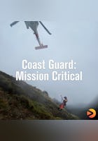 Coast Guard: Mission Critical