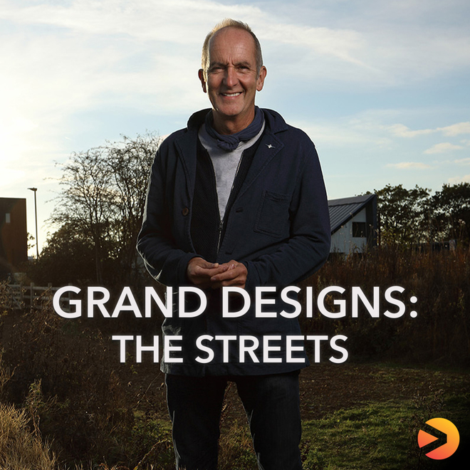 Grand Designs: The Street