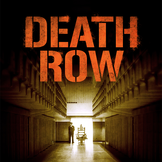 Death Row: A History Of Capital...